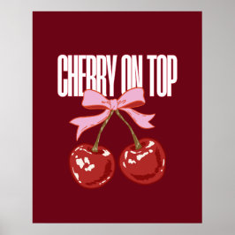 Poster Cartaz Estético Chique Cereja no Topo 24"x30"