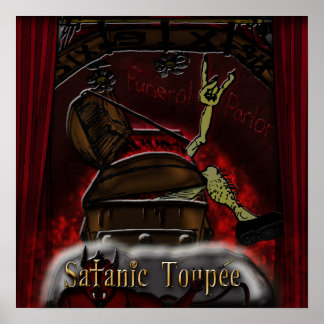 Poster Cartaz "Funeral Parlor" da Satanic Toupee