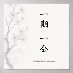 Poster Cartaz Japonês Zen Ichigo Ichie