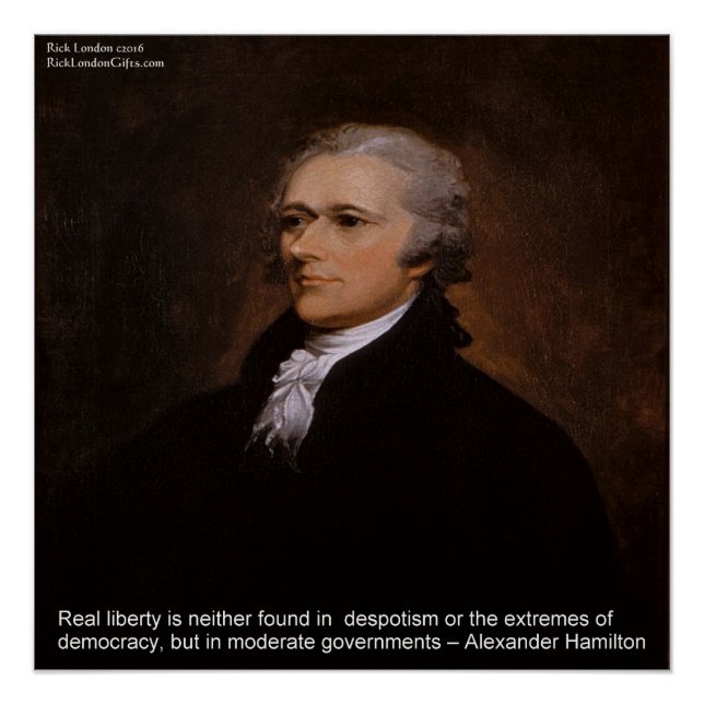 Pôster Cartaz "Liberdade Real" de Alexander Hamilton (Frente)