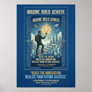 Poster Cartaz Motivacional Imagine Construa Alcance