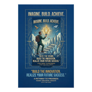 Pôster Cartaz Motivacional Imagine Construa Alcance