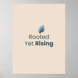 Poster Cartaz Motivacional Minimalista Enraizado e Ascend