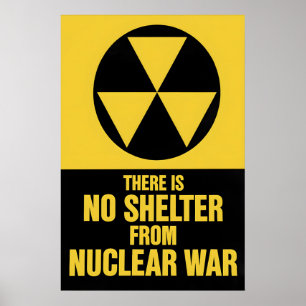 Poster Cartaz Não há abrigo contra a guerra nuclear  Paz