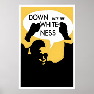 Poster Cartaz Pantera Negra Abaixo com a Brancura!