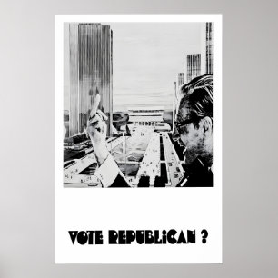 Poster Cartaz político anti-republicano Vote Republicano