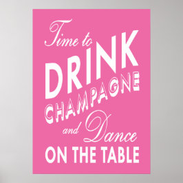 Poster Cartaz Rosa para Beber Champanhe