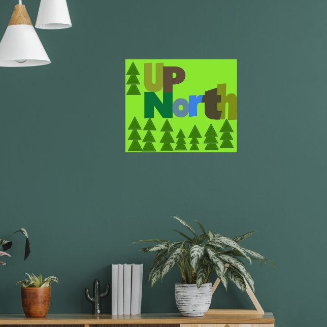Pôster Cartaz Up North (Sala de Estar 1)