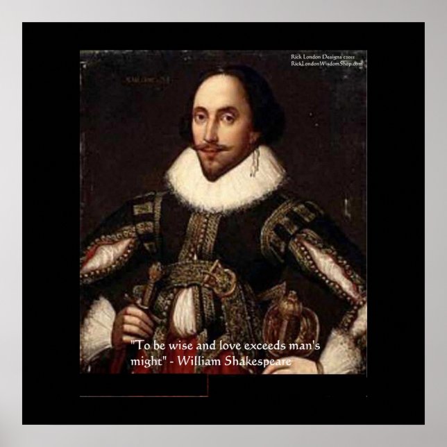 Pôster Cartazes de Citações de Shakespeare "Amor/Poder" (Frente)