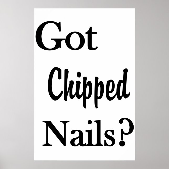 Poster Cartazes de Salão de Cabeleireiro Got Chipped Nail (Frente)