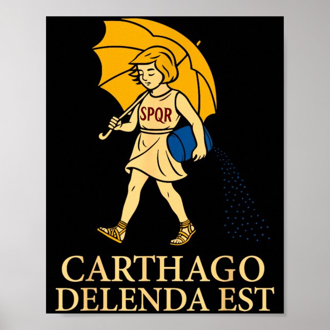 Poster Carthago Delenda Est Funny Roman History Attire (s (Frente)