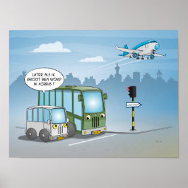 Poster Cartoon; mais tarde também ik groot ben