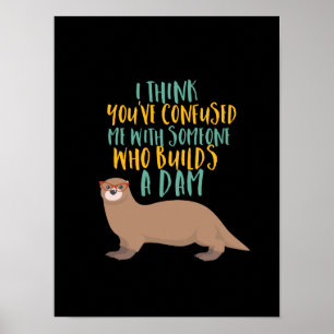Poster Cartoon Otter Engraçado Confuso com Dam Beaver
