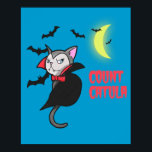 Poster Cartum do Conde Catula Funny Pun<br><div class="desc">Este é um desenho de um gato vampiro. O gato está te dando um olhar assustador. Tem presas,  capa e gravata de arco. Há morcegos voando ao redor do gatinho,  em direção à lua crescente brilhando. Diz "Conde Catula" em letra sangrenta.</div>