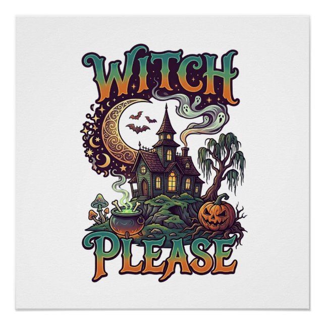 Pôster Casa Assombrada Witch Please Cauldron Lua Crescent (Frente)