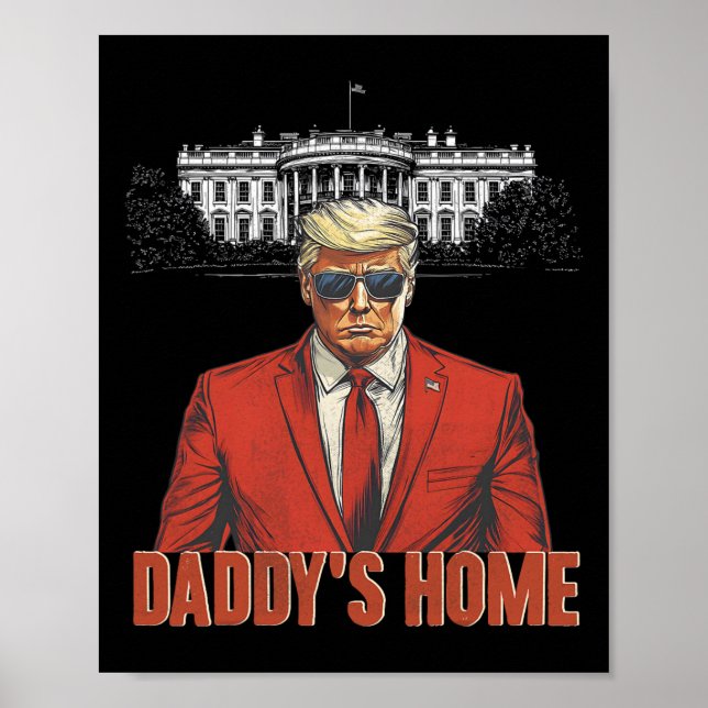 Poster Casa Branca de Daddys Trump 2024 (Frente)