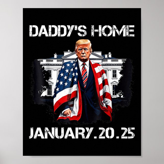 Poster Casa Branca de Trump Daddys (Frente)