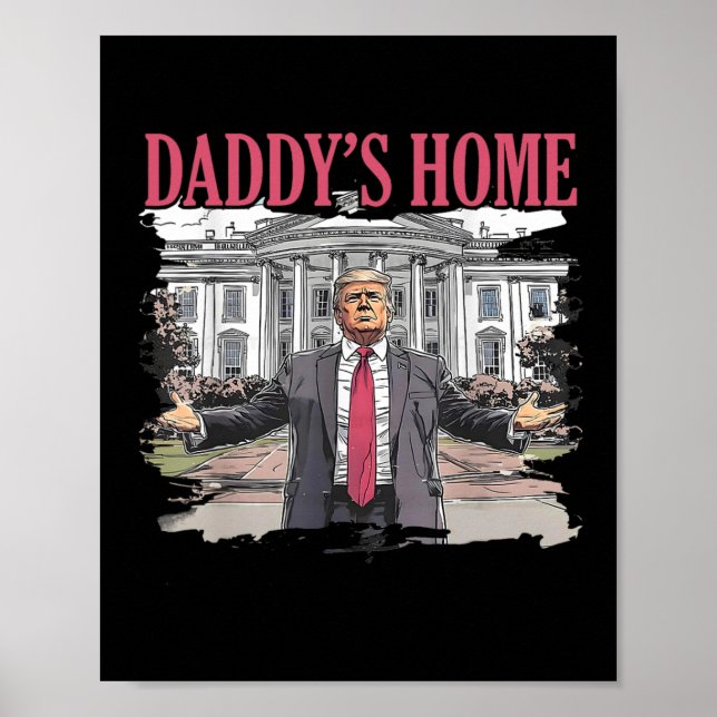 Poster Casa Branca de Trump Daddys 2024 4 (Frente)