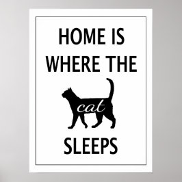 Poster Casa é onde o gato dorme