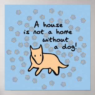 Poster Casa Não é Lar Sem um Cachorro
