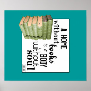 Pôster Casa sem Livros = Corpo sem alma