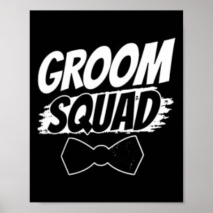 Poster Casamento de Solteiro do Partido Groom Squad Sayin