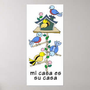 Poster Casas de Pássaros Minha Casa é Sua Casa - Espanhol