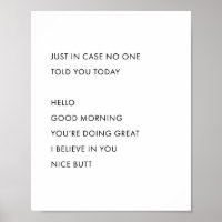 Caso Ninguém Te Disse Hoje. Olá, Bom Mor