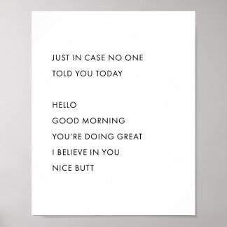 Poster Caso Ninguém Te Disse Hoje. Olá, Bom Mor