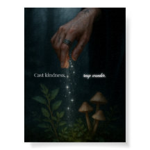 Cast Kindness Reap Wonder Uplifting Motivational