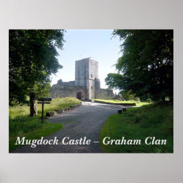 Poster Castelo Mugdock - Graham Clan
