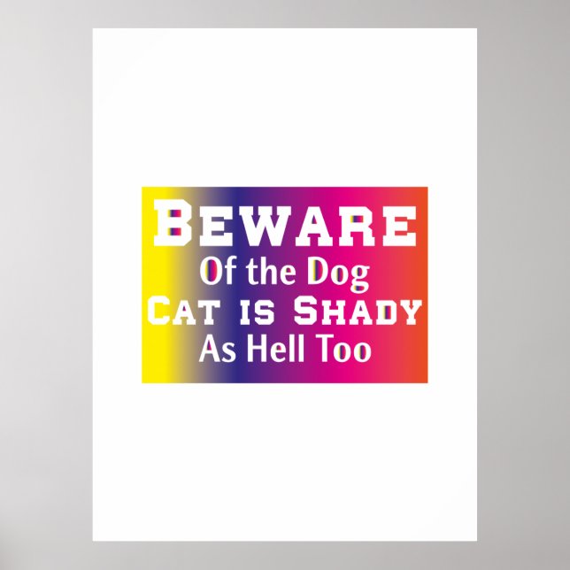 Poster Cat Art Beware Of The Dog (Frente)