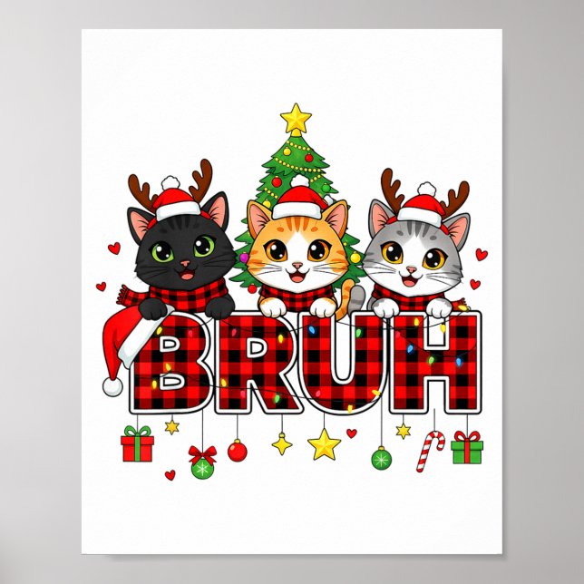 Poster Cat Christmas Light Reindeer Santa Bruh Funny  (Frente)