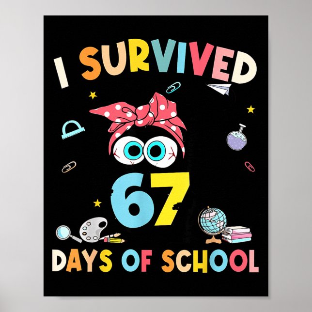 Poster Cat I Survived 67 Days Of School Teachers Students (Frente)