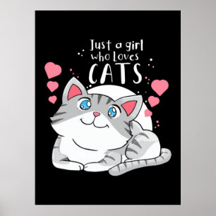 Poster Cat Lover Apenas Uma Menina Que Ama Gato
