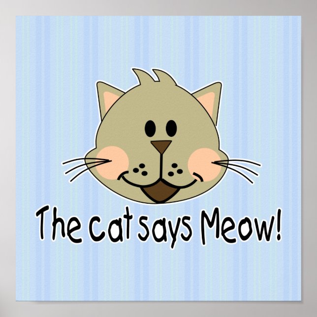 Pôster Cat Says Meow (Frente)