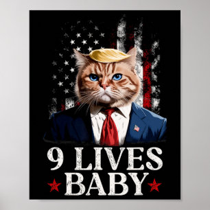 Poster Cat Trump 9 Lives Baby Trump 2024 Win Victory Winn