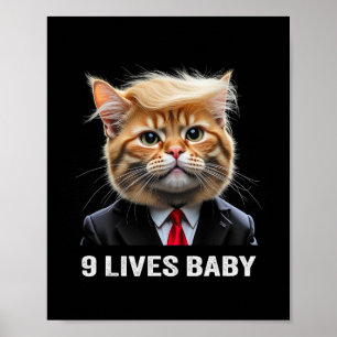 Poster Cat Trump 9 Lives Baby Trump 2024 Win Victory Winn