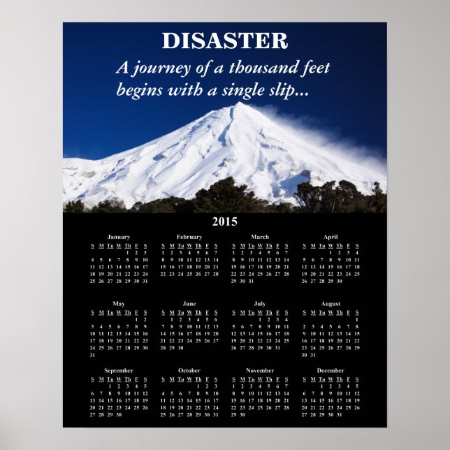 Poster Catástrofe no Calendário Desmotivacional de 2015 (Frente)