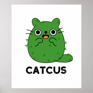 Poster Catcus Funny Cat Cactus Pun
