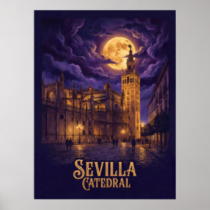 Poster Catedral Gótica de Sevilha Viagens