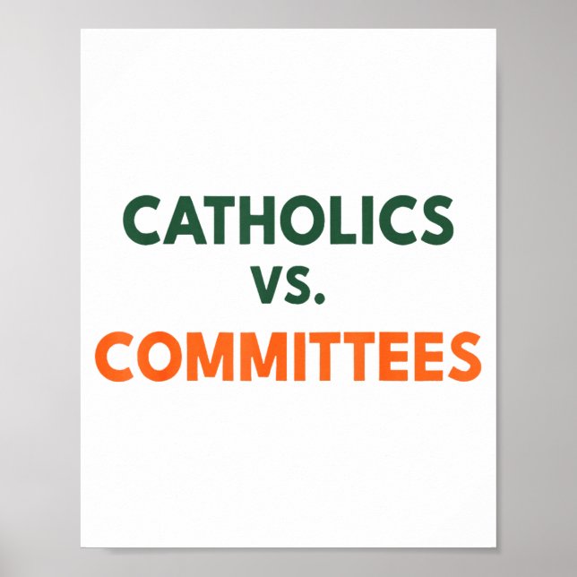 Poster Catholics Vs Committees  (Frente)