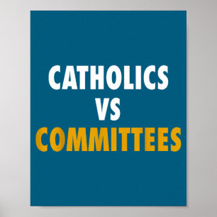 Poster Católicos Vs Comitês
