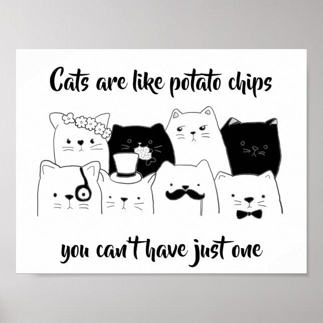 Poster Cats Are Like Potato Chips / Funny Cat Doodle (Frente)