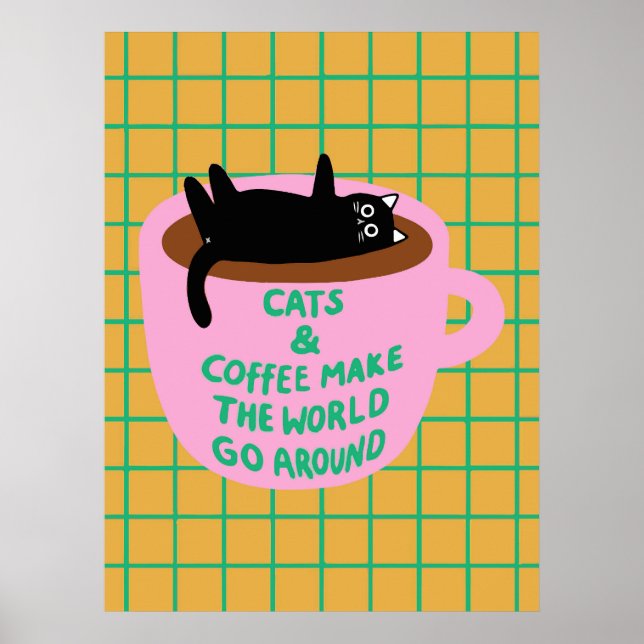 Poster Cats & coffee make the world go around Decorative (Frente)