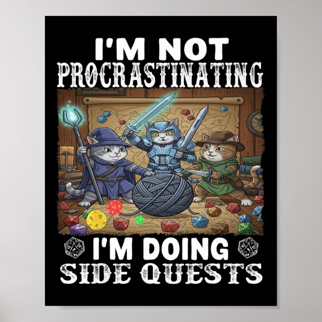 Poster Cats I'm Not Procrastinating I'm Doing Side Quests (Frente)