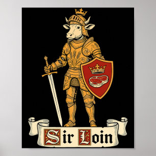 Poster Cavaleiro Sir Loin Piada Medieval Bife Sirloin 1