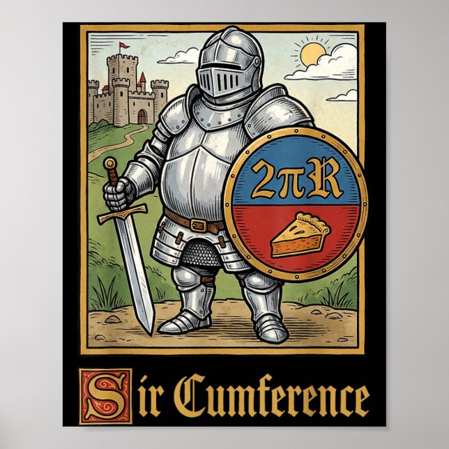 Poster Cavalheiro Medieval Sir Cumference Engraçado Fofo (Frente)