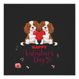 Pôster Cavalier King Cachorro Feliz Dia dos Namorados Flo