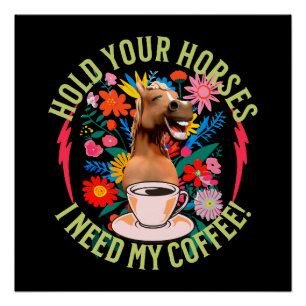 Pôster Cavalo Engraçado Humor de Amante de Café